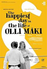 The Happiest Day in the Life of Olli Maki