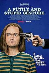 A Futile and Stupid Gesture (2018) poster