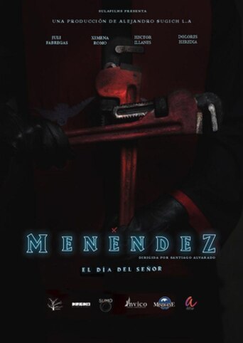 Menendez: The Day of the Lord