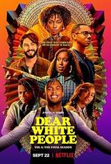 Dear White People (2017) poster