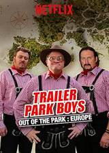 Trailer Park Boys: Out of the Park