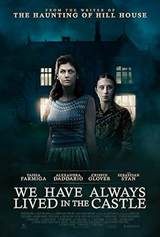 We Have Always Lived in the Castle (2018) poster