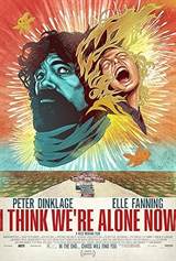 I Think We're Alone Now (2018) poster
