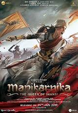 Manikarnika: The Queen of Jhansi (2019) poster
