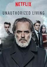 Unauthorized Living (2018) poster