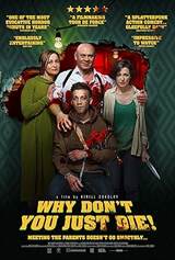 Why Don't You Just Die! (2018) poster