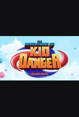 The Adventures of Kid Danger
