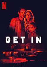 Get In (2019) poster