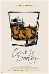 Come to Daddy (2019) poster