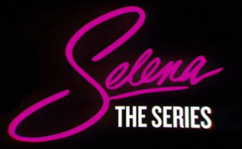 Selena: The Series