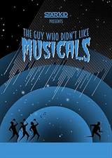 The Guy Who Didn't Like Musicals