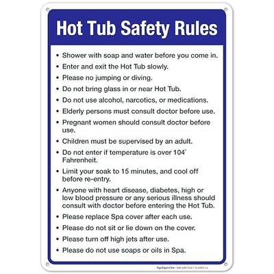 Hot Tub Safety Rules Sign, Pool Sign, | 10x14 Inches, Rust Free .040 Aluminum, Made in USA by Sigo Signs