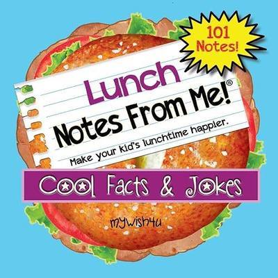 101 Tear-Off Lunch Box Notes for Kids, Cool Facts & Jokes, Inspirational, Motivational, Thinking of You, Jokes for Kids, Summer Camp, Back to School Essentials, Ages 8+