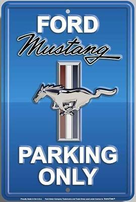 Hangtime Ford Mustang Parking Only Sign (Aluminum, Velocity Blue)