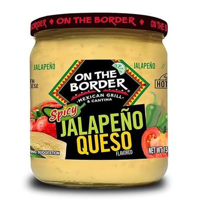 ON THE BORDER Spicy Jalapeno Queso, 15.25 Oz Jar (Pack Of 6)