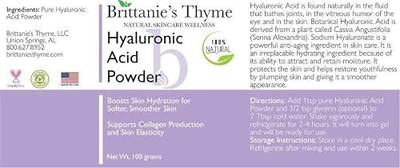 Brittanie's Thyme Pure Hyaluronic Acid Serum Powder, 100 Grams | High Molecular Weight, Cosmetic Grade, 100% Natural, Boosts Skin Hydration for Softer, Smoother Skin
