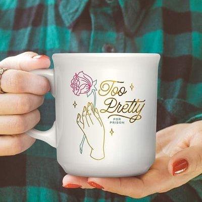 Genuine Fred SAY ANYTHING Too Pretty Mug
