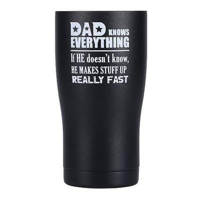 Shamone Tumbler Dad Knows Everything, Gifts for Men, Dad Gifts, Dad Birthday Gift, Dad Gifts from Daughter Tumbler 20oz Insulated Stainless Steel w/Lid, Straw and Cleaning Brush (Black)