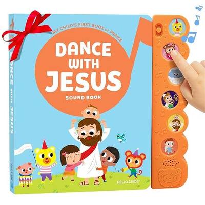 Dance with Jesus Christian Sound Books for Kids - 6 Bible Songs for Toddlers – Christian Gifts for Kids - Baby Bible for Baptism, Christening, Dedication Gifts, Sunday School, Preschool Homeschool