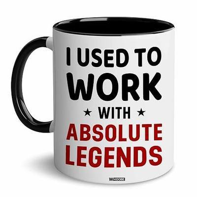 WHIDOBE Going Away Gift For Coworker - I Used To Work With Absolute Legend - Gift For Retirement - Goodbye Boss, Management, Coworker Gifts - Going Away, Farewell, Leaving Job, Good Luck New Job