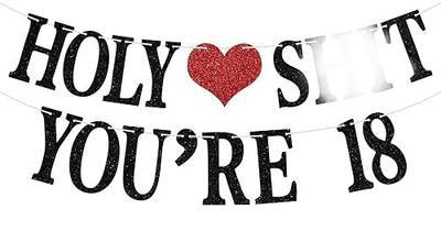 Holy You're 18 Banner - Funny Happy 18th Birthday Bunting Sign, Bruh I'm 18, Cheers to 18 Years, 18 Years Old Birthday/Anniversary Party Decorations Supplies for Boys Girls