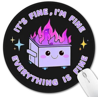 Hancynir Funny Mouse Pad for Desk, Cute Dumpster on Fire Round Mousepad | Mouse Mat for Computer, Non-Slip Rubber Base, Office Desk Decor, Gifts for Work Coworker Teacher, 8.6 Inch, Stitched Edges