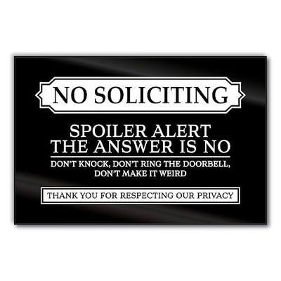 No Soliciting Sign for House Funny, Acrylic No Soliciting Sign for Front Door, Funny No Solicitors Signs, Do Not Ring Doorbell Signs with Adhesive Stickers, 6x4 Inches, Made in USA, Black