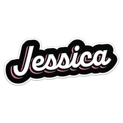 Jessica Name Sticker - Waterproof Durable Vinyl Decal for Car Bumper, Laptop, Luggage, Water Bottle, Wall, Door and Window, Size - 3'' Longer Side