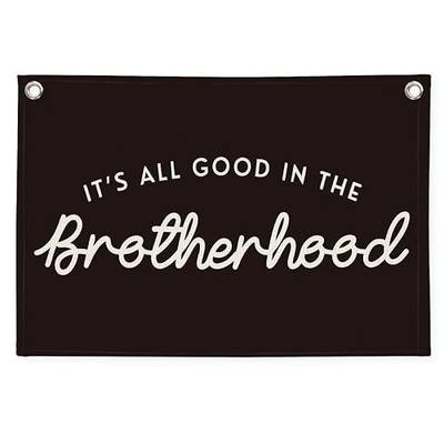 Brotherhood Canvas Banner Wall Hanging Banner for Nursery Playroom Toddler Room, Boys Kids Room Decoration 30x20 Inch
