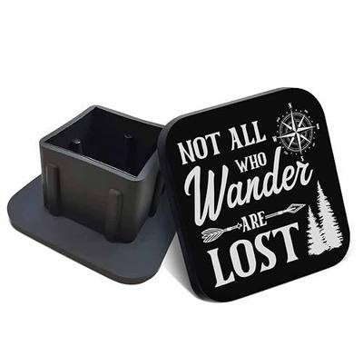 Swono 2 inch Receiver Hitch Cover Not All Who Wander are Lost Pattern Trailer Hitch Receiver Cap AUTO Accessories