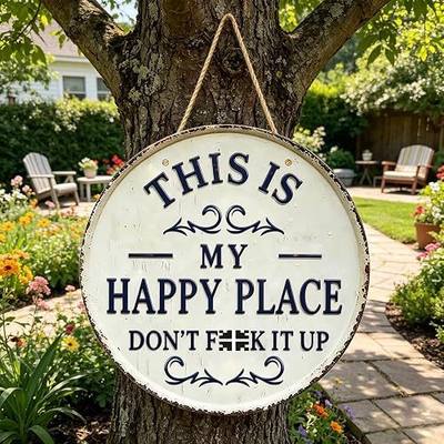 This Is My Happy Place Don'T F It Up Funny Metal Wall Art Signs | This Is Our Happy Place Signs Garden Signs for Outside Vintage Porch Patio Welcome Signs Office Bar Door Decor