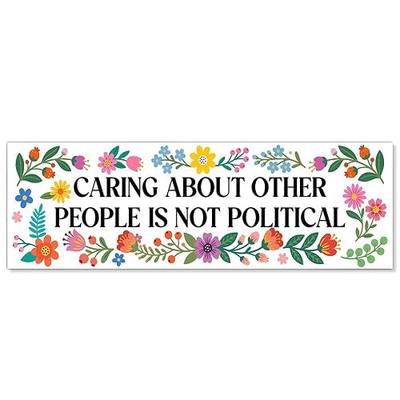 Caring About Other People White Car Bumper Magnet, Human Rights Magnets for Bumper Fridge Locker, Social Justice Car Accessories for Activist Liberal, Spring Floral Kindness Sticker or Magnet