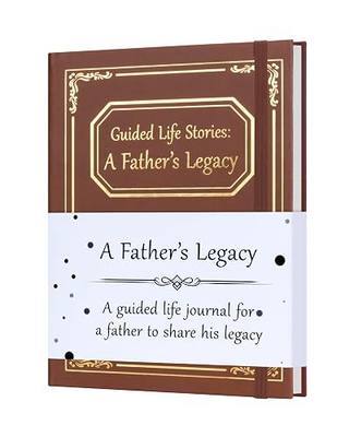 Father's Legacy Memory Journal,Hardcover Premium Leather Guided Autobiography Keepsake Book with 250+ Prompts,Deeply Sentimental Father's Day & Retirement Gift for Dad (Father’s Legacy-Brown)
