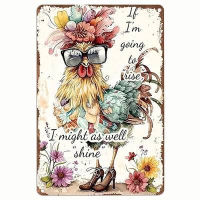 Farmhouse Funny Rooster Chicken Coop Sign, Rustic Motivational Wall Decor, Inspirational Quote Wall Art for Home Kitchen Farm, Chicken Lover Gifts 8x12 Inch