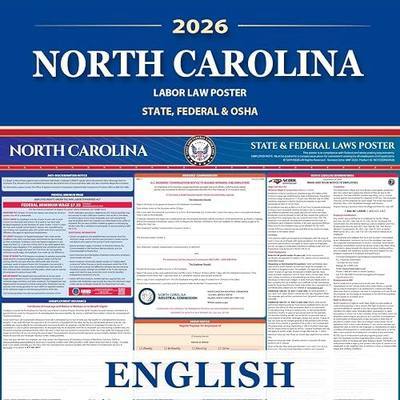 North Carolina Labor Law Poster State, Federal, OSHA Compliant, 2026 All-in-One 24x36 inch UV Waterproof Laminated (English)