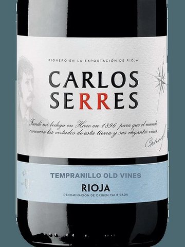 Carlos Serres · Rioja Old Vines Tempranillo